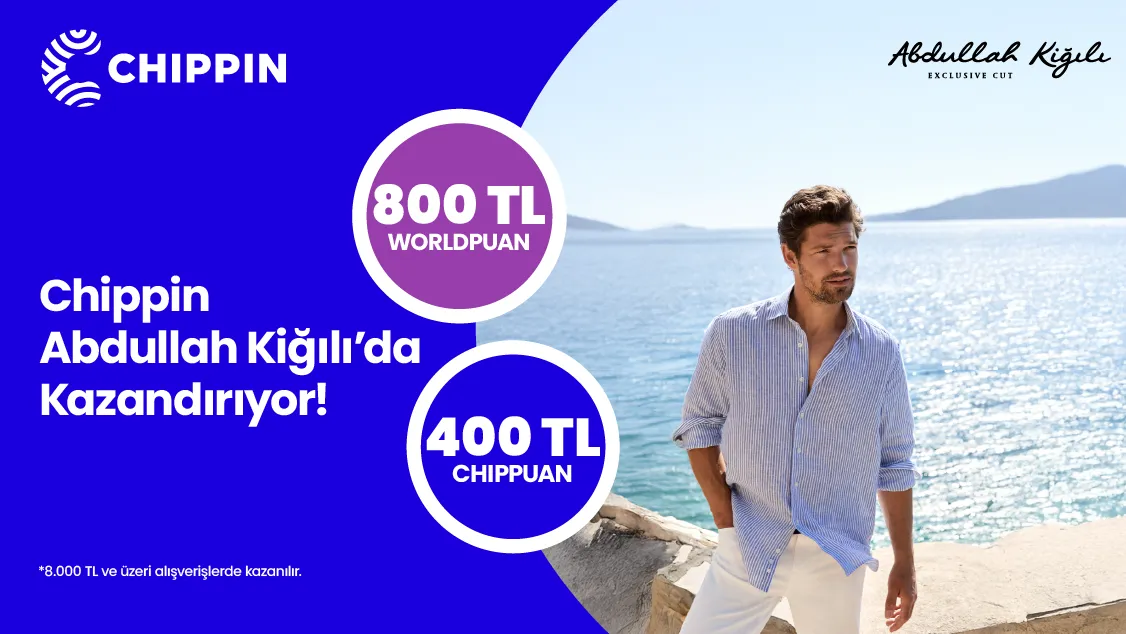 Worldcard x Abdullah Kiğılı: 800 Wp + 400 Çip Puan