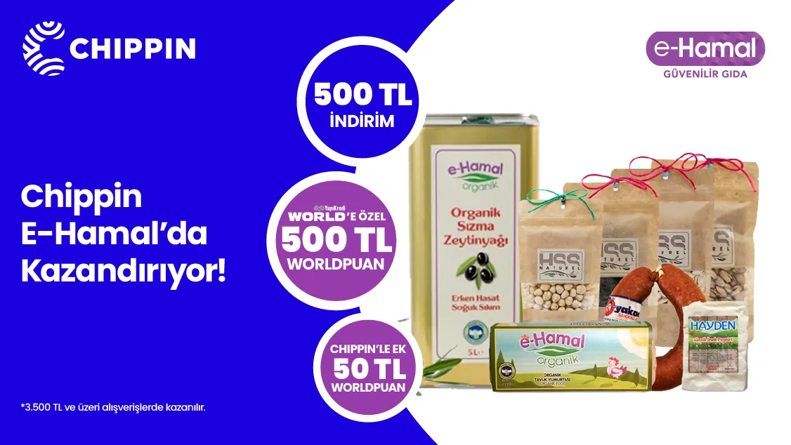 Worldcard ile e-Hamal.com’da 3.500 TL alışverişinize 500 TL Worldpuan ve 500 TL indirim! Üstelik Chippin uygulaması üzerinden e-Hamal.com’dan yapacağınız alışverişinize ek 50 TL Worldpuan!