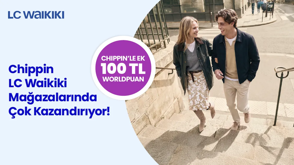 Worldcard ile LC Waikiki Kampanyası: 600 TL Worldpuan!
