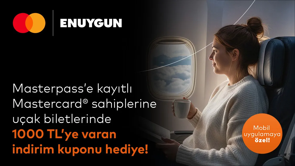 Worldcard x Enuygun: Uçakta İndirim Fırsatı!