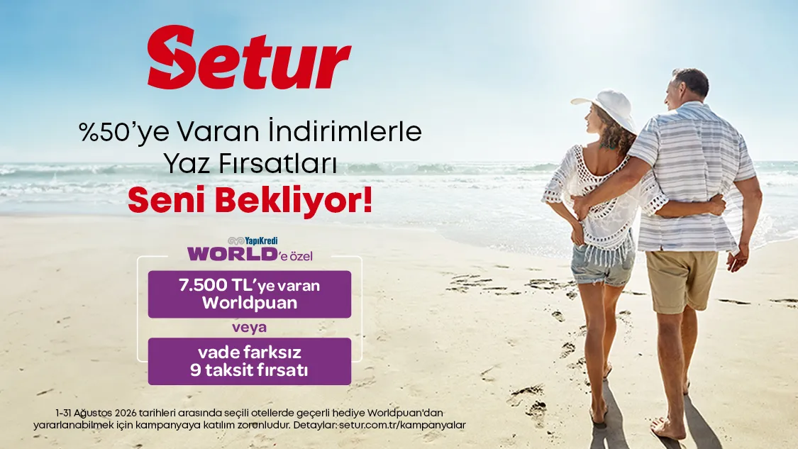 Worldcard ile Setur Kampanyası: 7.500 TL Worldpuan!