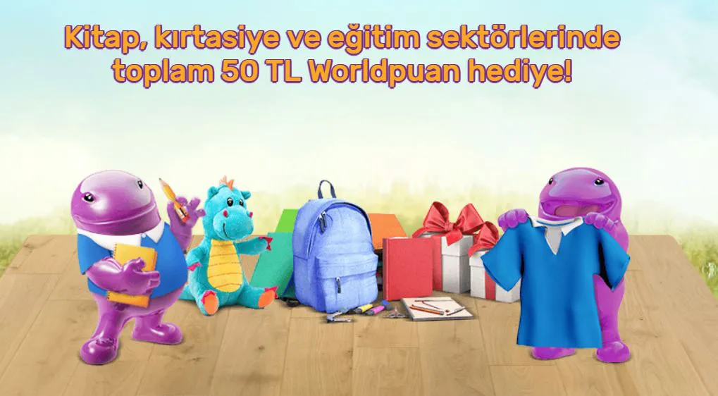 Kitap, kırtasiye ve eğitim harcamalarınızda 50 TL Worldpuan! Kitap, kırtasiye ve eğitim harcamalarınızda 50 TL Worldpuan!