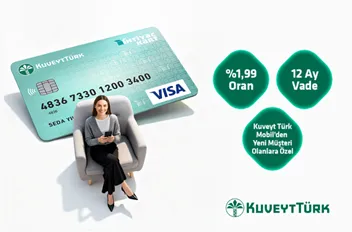 Kuveyt Türk’te Yeni Müşterilere Kaçırılmaz Fırsat! İhtiyaç Kart'ta %1,99 Oranında Taksit Seçenekleri