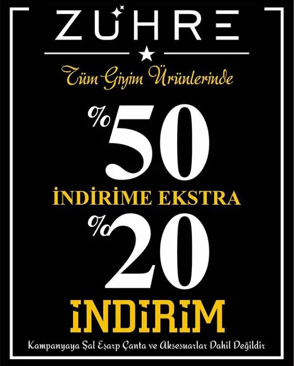 Zühre'de %50 indirime ek %20 indirim fırsatı!